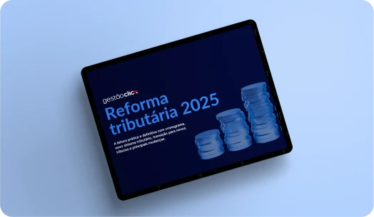 Reforma Tributária Tela de tablet com Ebook da Reforma tributária 2025